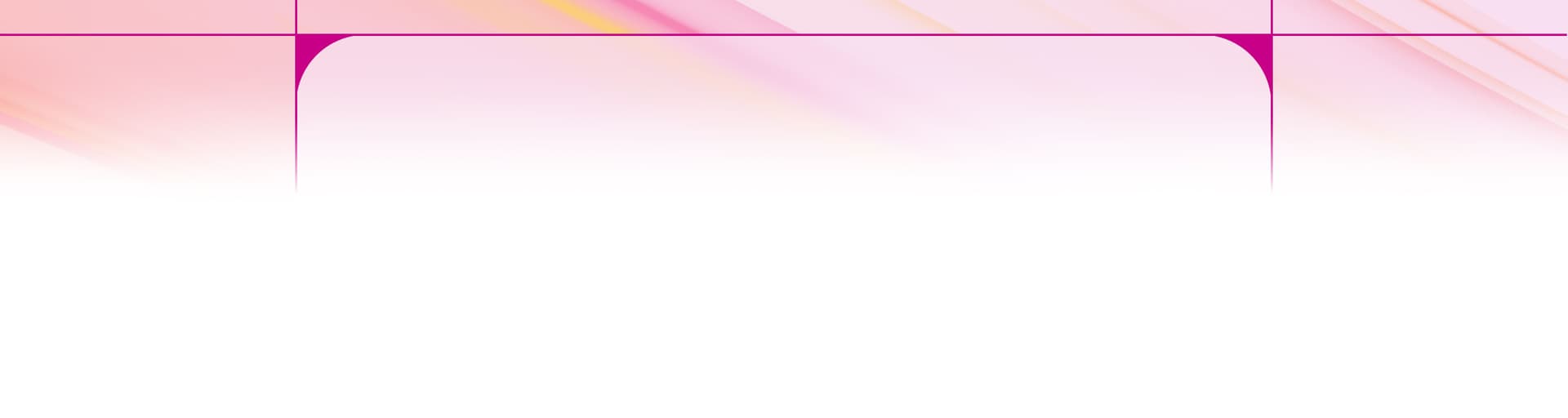 Abstract pink and white gradient background with magenta lines and rounded corner accents.