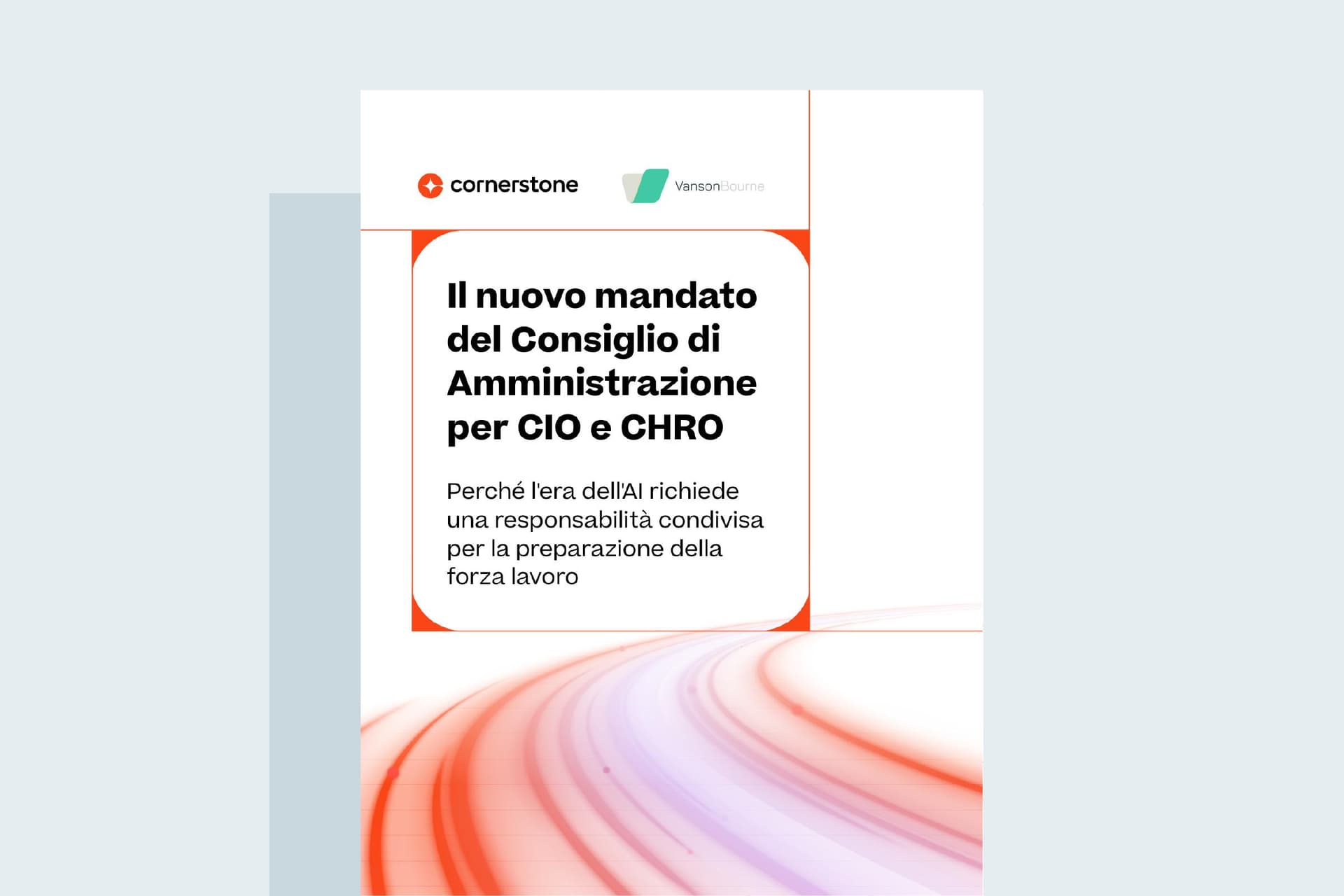 Il nuovo mandato del consiglio di amministrazione per CIO e CHRO