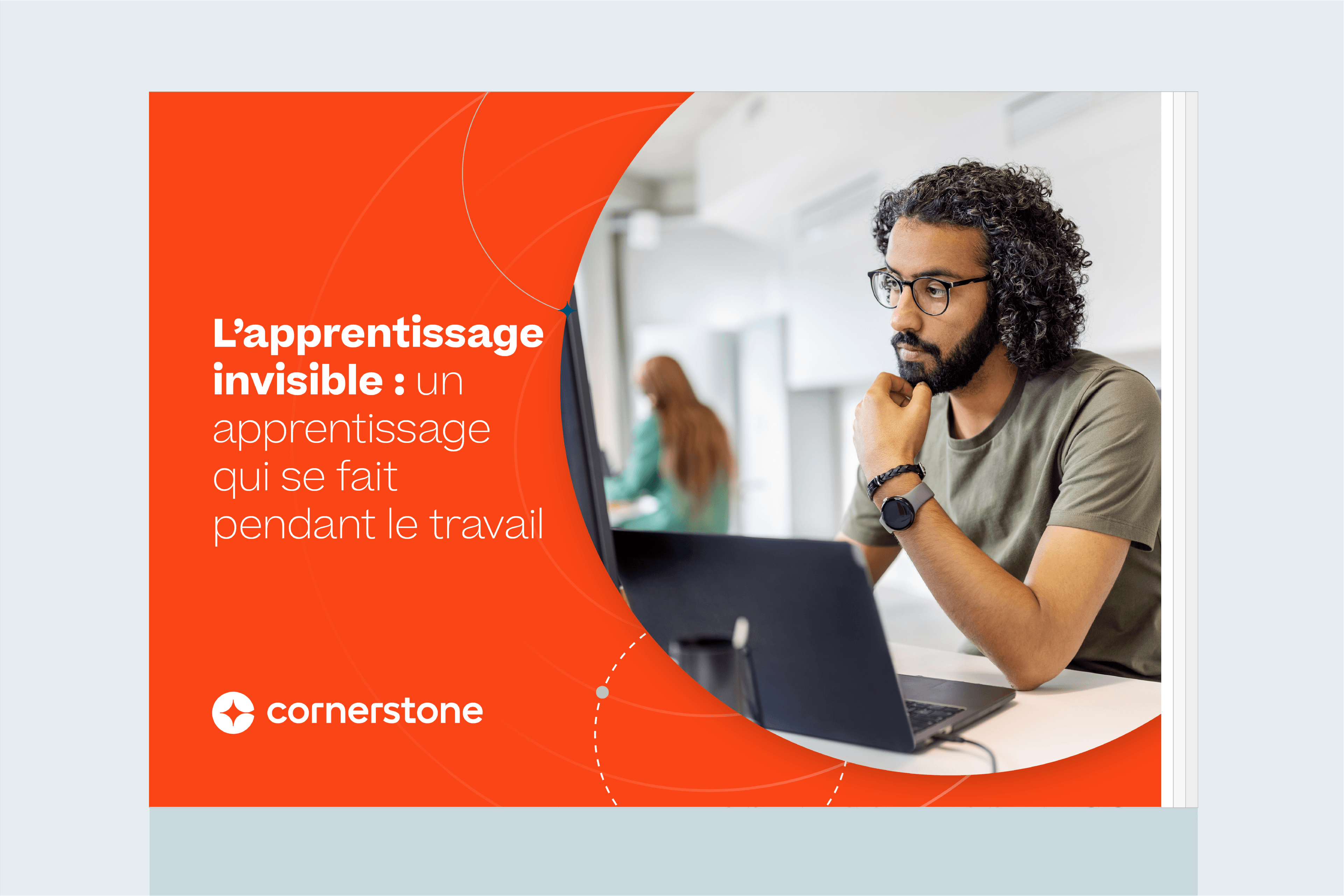 L'apprentissage invisible : un apprentissage qui se fait pendant le travail