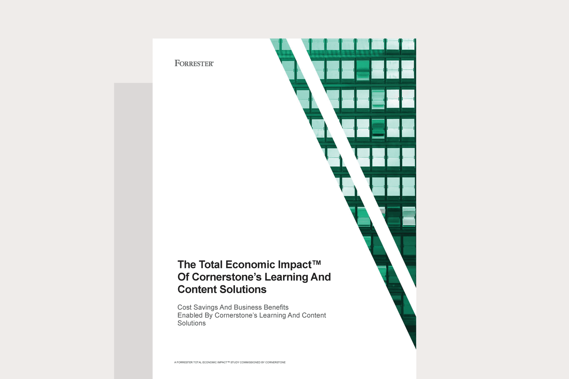 The Total Economic Impact™ Of Cornerstone Learning and Content