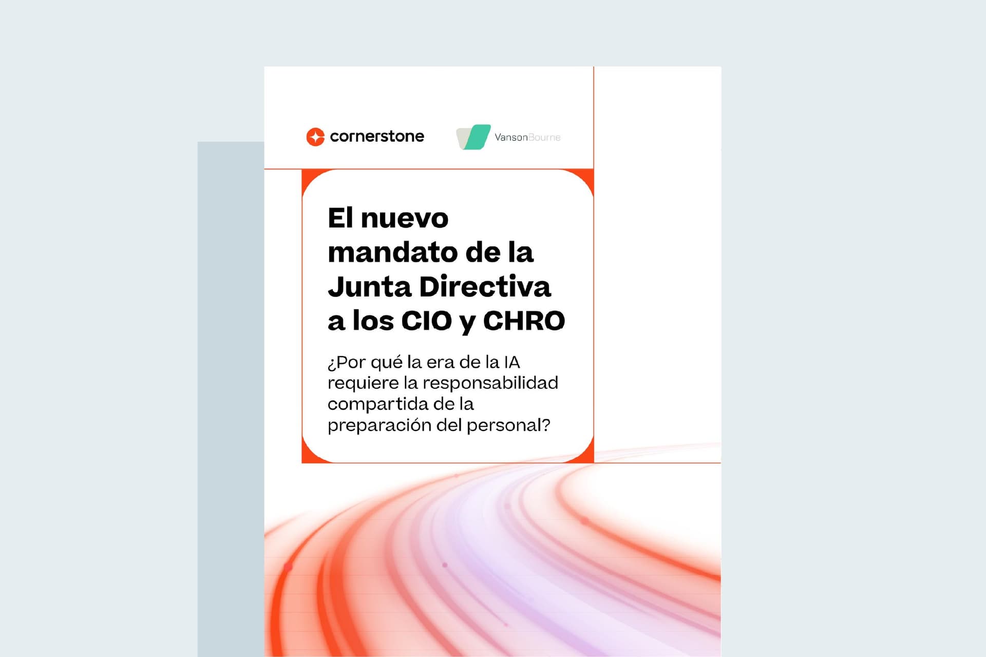 El nuevo mandato de la junta directiva para los CIO y los CHRO