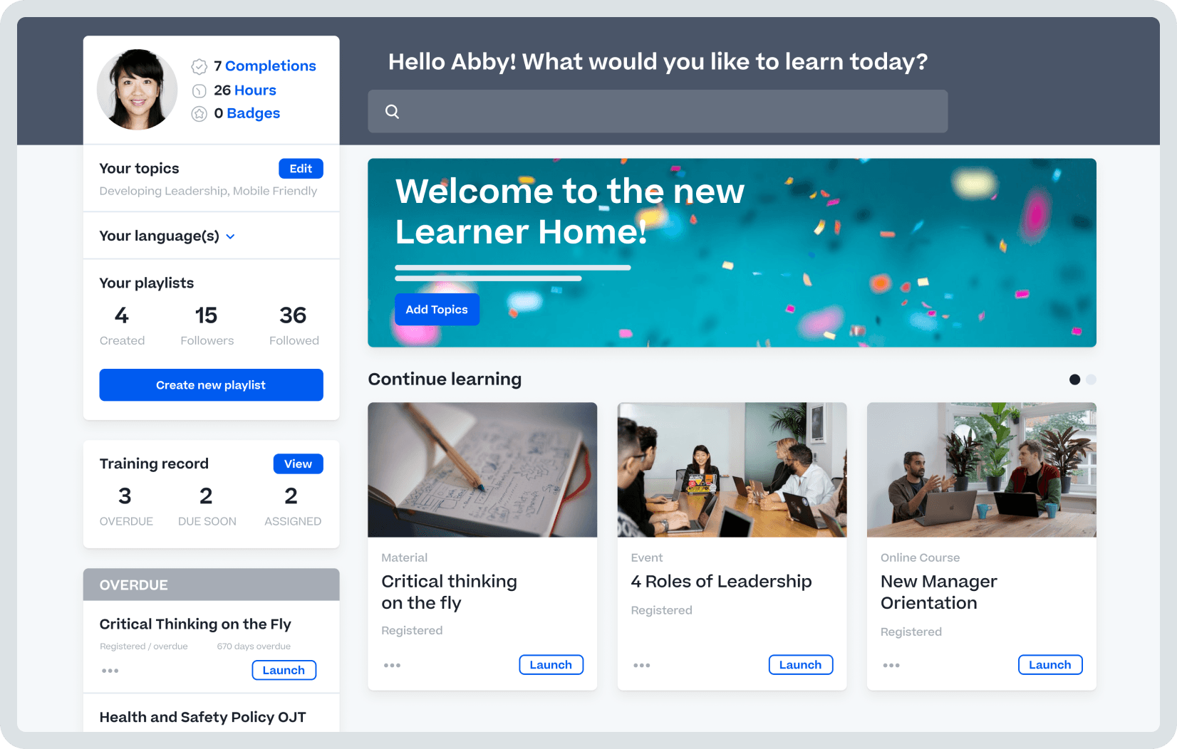 A product screen shot of Cornerstone Learner home, and organizational development tool,, including saved topics, training records and tasks that are overdue.