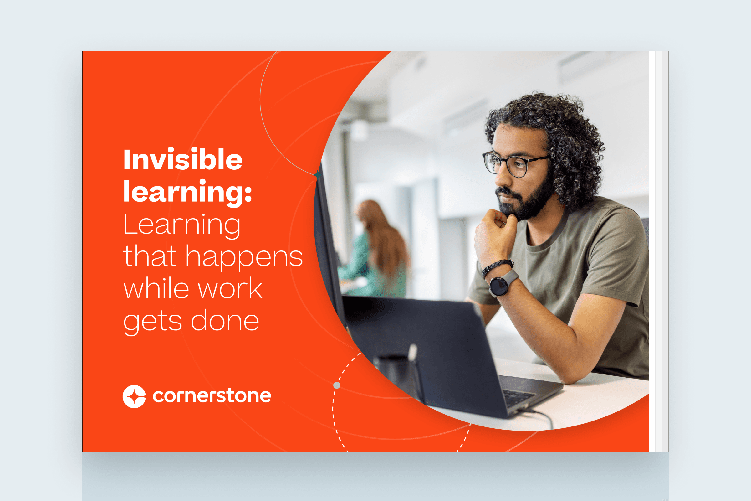 Invisible learning: Learning that happens while work gets done